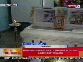 BT: Stephanie Nicole Ella, ililibing na ngayong araw