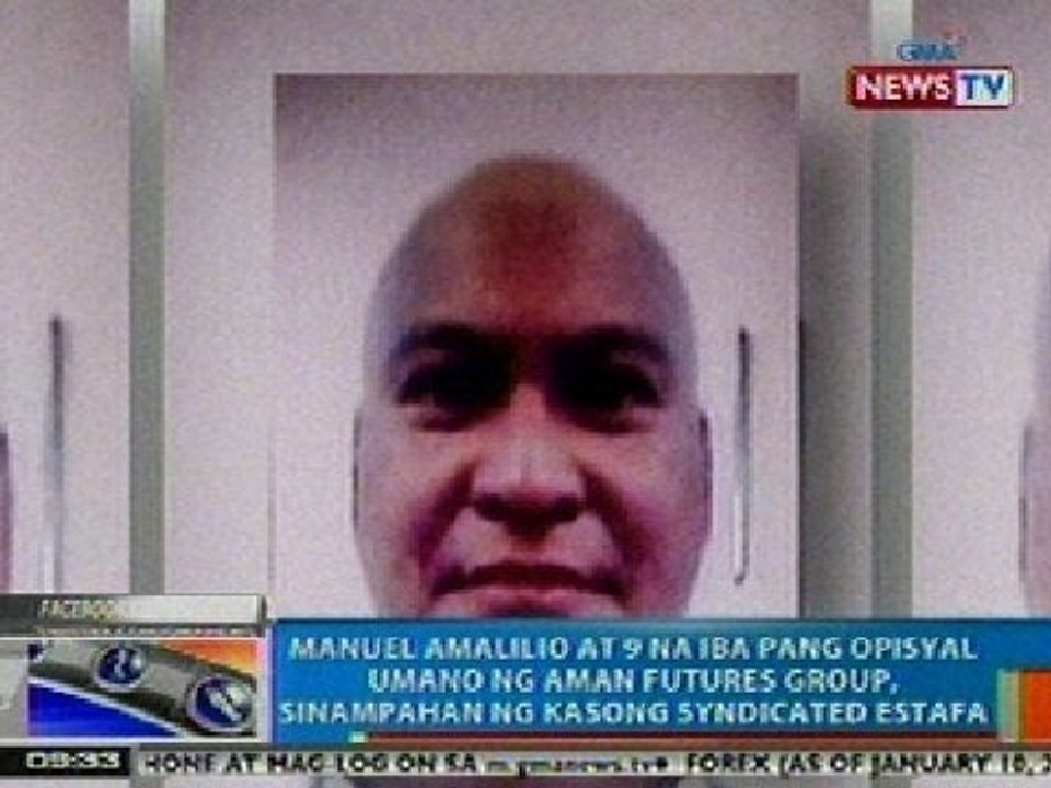 NTG: Manuel Amalilio at 9 na iba pang opisyal umano ng Aman, sinampahan ng kasong syndicated estafa