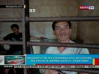 BP: Magkapatid na hinihinalang miyembro ng private armed group sa Masbate, arestado