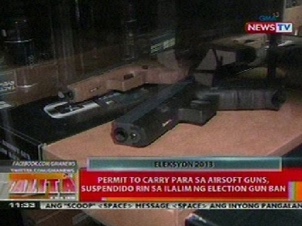 BT: Permit to carry para sa airsoft guns, suspendido rin sa ilalim ng election gun ban