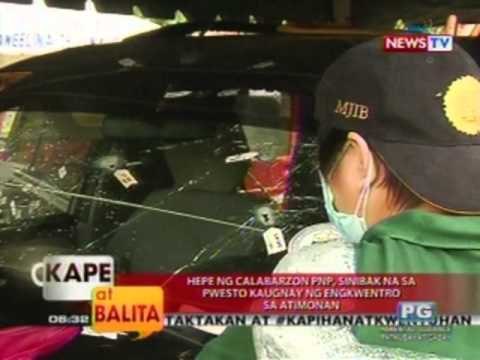 KB: Hepe ng Calabarzon PNP, sinibak na sa pwesto kaugnay ng engkwentro sa Atimonan