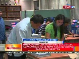 BT: MMDA, pormal nang hiniling sa Comelec na palawigin ang 45 araw ang liquor ban
