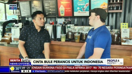 People & Inspiration: Cinta Bule Prancis untuk Indonesia # 2