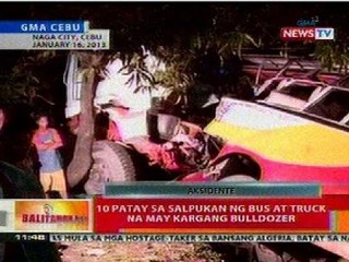 BT: 10 patay sa salpukan g bus at truck na may kargang bulldozer sa Cebu