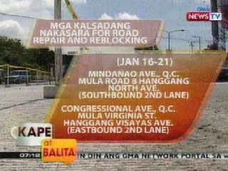 KB: Alamin ang mga kalsadang nakasara para sa repair and reblocking