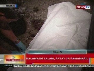 BT: 2 lalaki, patay sa pamamaril sa Makati