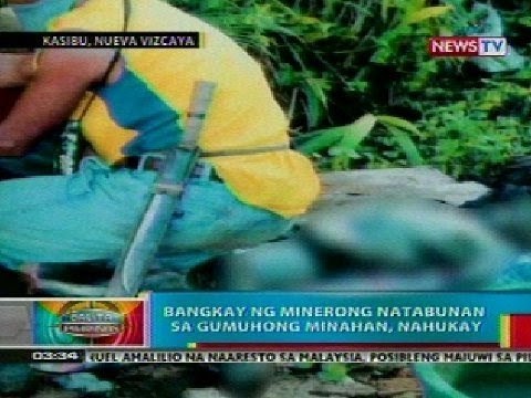 BP: Bangkay ng minerong natabunan sa gumuhong minahan, nahukay