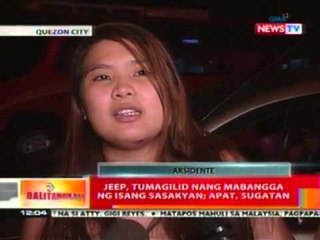 BT: Jeep, tumagilid nang mabangga ng isang sasakyan; Apat, sugatan