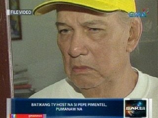 Mga malalapit sa buhay ni Pepe Pimentel, nagluluksa sa kanyang pagpanaw