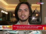 BT: Vic Sotto at Oyo Boy Sotto, bibida sa bagong Kapuso sitcom