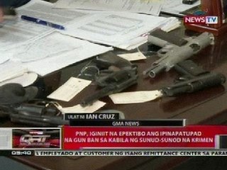 QRT: PNP, iginiit na epektibo ang ipinapatupad na gun ban sa kabila ng sunud-sunod na krimen