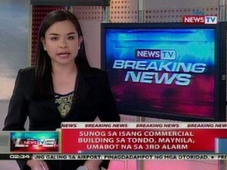NTL: Sunog sa isang commercial building sa Tondo, umabot na sa 3rd alarm
