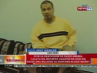 BT: OFW sa death row sa Saudi, lalaya na nang sagutin ng hari ng Saudi ang balanse sa blood money