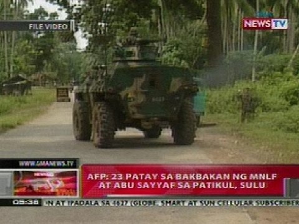 QRT: AFP: 23 patay sa bakbakan ng MNLF at Abu Sayyaf sa Patikul, Sulu