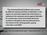 GMA Network naghain ng reklamo sa NTC kaugnay sa naging problema sa signal ng GMA sa Skycable