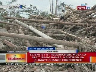 BT: Scientist at researchers mula sa iba't ibang bansa, nagtipon sa climate change conference