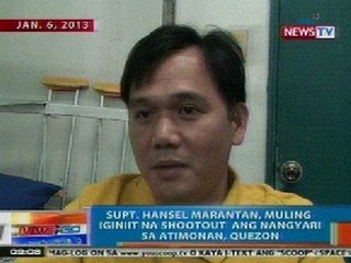 NTG: Marantan, muling iginiit na shootout ang nangyari sa Atimonan, Quezon