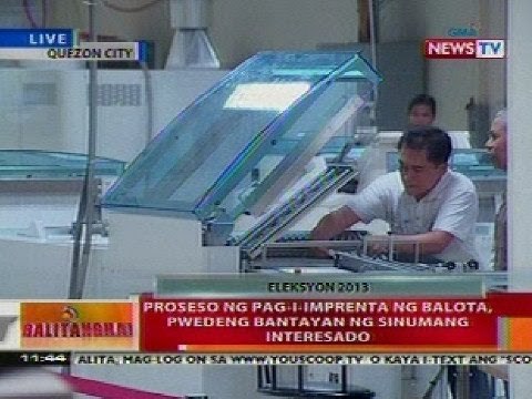 BT: Prosesa ng pag-i-imprenta ng balota, pwedeng bantayang ng sinumang interesado