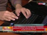 BT: Pag-unfriend sa faceboook, pwedeng magdulot ng panlalamig sa samahan ayon sa pag-aaral