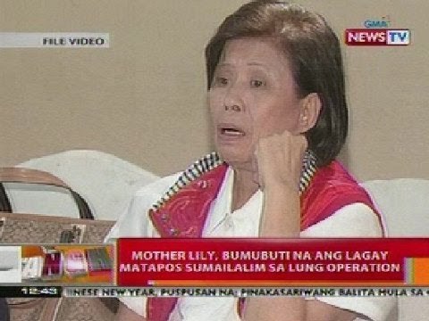 BT: Mother Lily, bumubuti na ang lagay nang sumailalim sa lung operation