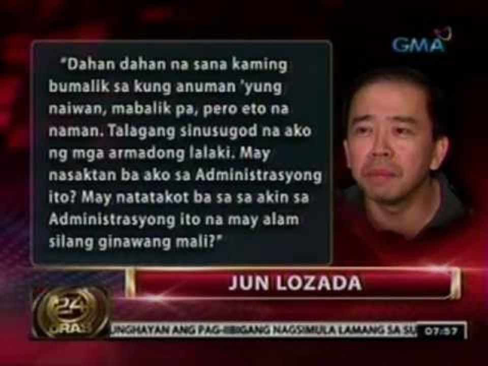 24 Oras: Jun Lozada, nangangamba sa mga armadong lalaking nanggigipit umano sa kanya