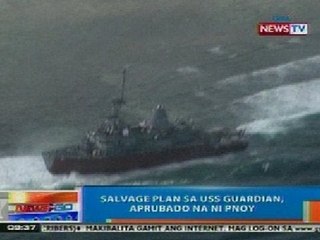 NTG: Salvage plan sa USS Guardian, aprubado na ni Pangulong Aquino