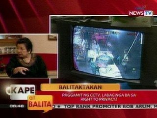 KB: Balitaktakan: Paggamit ng CCTV, labag nga ba sa Right to Privacy? (Part 1)