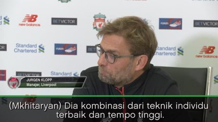 SEPAKBOLA: Premier League: Kemampuan Mkhitaryan Cukup Langka - Klopp