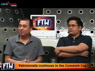 FTW: Petronovela continues in the Commish Cup