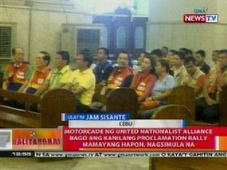 BT: Motorcade ng UNA bago ang proclamation rally mamayang hapon, nagsimula na