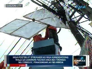 Saksi: Campaign materials na hindi nakalagay sa common poster areas, binaklas ng MMDA