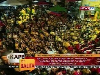 Occ. Mindoro Vice Gov. Mario Mendiola, sugatan matapos mahulog sa stage ng Liberal Party rally