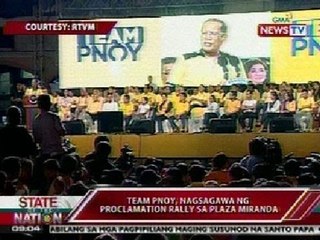 SONA: Team PNoy, nagsagawa ng proclamation rally sa Plaza Miranda sa Maynila