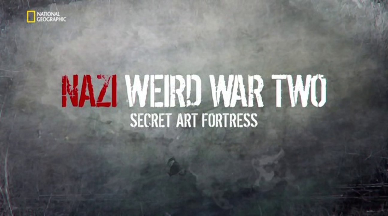 Нацистские тайны Второй мировой 3 серия Тайная крепость с картинами 2016