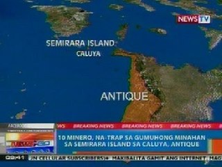NTG: 10 minero, na-trap sa gumuhong minahan sa Semirara Island sa Caluya, Antique