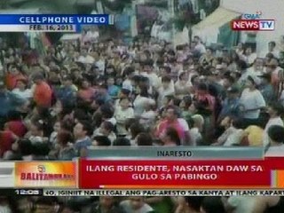BT: Ilang residente sa Maynila, nasaktan sa gulo sa pabingo