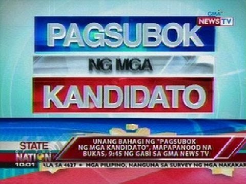 Unang bahagi ng 'Pagsubok Ng Mga Kandidato', mapapanood na bukas, 9:45 ng gabi sa GMA News TV