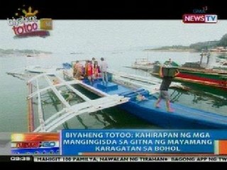 NTG: Biyaheng Totoo: Mga mangingisda sa Bohol, kakaunti ang huli kaya hirap sa buhay