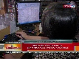 BT: Araw ng pagtatapos, may mga gastusing kaakibat