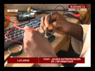 Business 24 / Lucarne - Togo : Jeunes entrepreneurs de l'informatique
