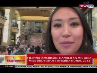 BT: Fil-Am, nanalo sa Mr. and Miss Body shots Int'l 2013