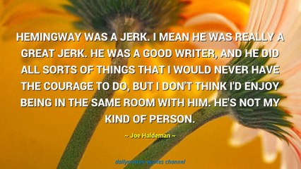 Joe Haldeman Quotes