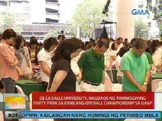 UB: DLSU, nagdaos ng thanksgiving party para sa kanilang overall championship sa UAAP