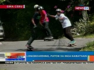 NTG: Longboarding, patok sa mga kabataan (Cebu)