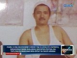Saksi: Pamilya ng pinoy death row convict sa Saudi, nakahinga matapos bigyan ng 3-buwang reprieve