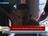 UB: Apo ni Dolphy, arestado sa drug raid ng PDEA (Sta. Cruz, Laguna)