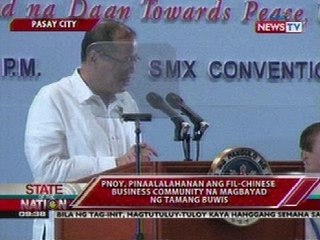 SONA: PNoy, pinaalalahanan ang Fil-Chinese businessmen na magbayad ng tamang buwis