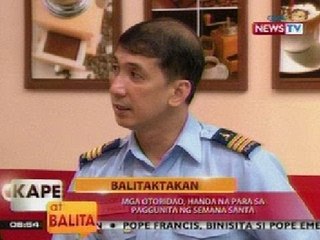 KB: Balitaktakan: Mga otoridad, handa na para sa paggunita ng Semana Santa (Part 2)