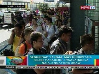 BP: Seguridad sa NAIA, mas hinigpitan