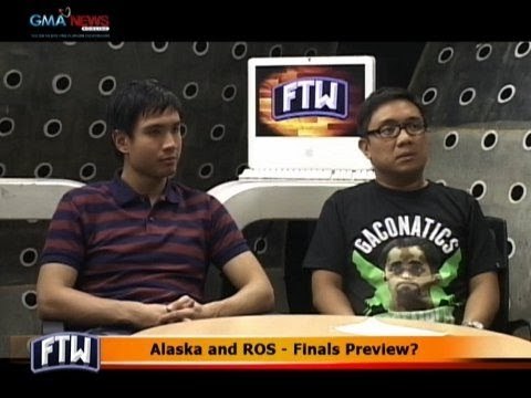 FTW: Alaska and ROS - Finals Preview?